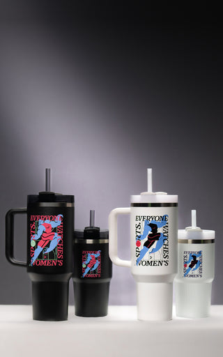 Stanley 1913 tumblers and cups in black and white with "Everyone Watches Women's Sports" graphic design.